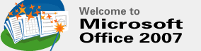 Welcome to Microsoft Office 2007